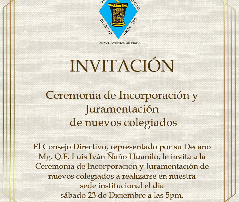 Ceremonia de incorporación de colegiados – Diciembre